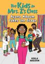 Kekla Magoon: Ayana Ndoum Takes the Stage (the Kids in Mrs. Z's Class #6), Buch