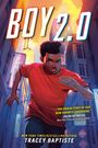 Tracey Baptiste: Boy 2.0, Buch
