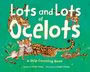 „Lots and Lots of Ocelots“: Ein Buchcover mit spielenden Ozelots und sattem grünen Hintergrund.