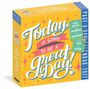 Workman Calendars: Today Is Going to Be a Great Day! Page-A-Day(r) Calendar 2027, KAL