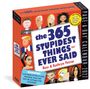 Kalender "The 365 Stupidest Things Ever Said 2027". Karikaturen berühmter Persönlichkeiten, Warnhinweis für Kinder ungeeignet.