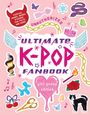 "Unauthorized Ultimate K-Pop Fanbook - Girl Group Edition" umgeben von bunten, verspielten Stickern wie Flügel, Katze, Schlange.