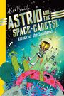 "ASTRID AND THE SPACE CADETS" und "Attack of the Snailiens!" ist in einem farbenfrohen Weltraum-Illustration. 