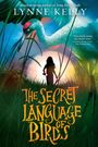 Lynne Kelly: The Secret Language of Birds, Buch
