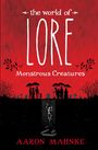 Aaron Mahnke: The World of Lore: Monstrous Creatures, Buch