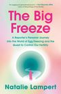 Natalie Lampert: The Big Freeze, Buch