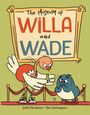 Judith Henderson: The Museum of Willa and Wade, Buch