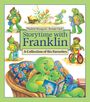 Paulette Bourgeois: Storytime with Franklin, Buch