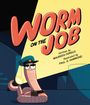 Maureen Fergus: Fergus, M: Worm on the Job, Buch
