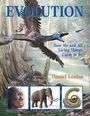 "EVOLUTION", "How We and All Living Things Came to Be", "Daniel Loxton". Illustration: Flugsaurier, Wald, Urzeittiere.