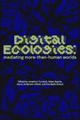 : Digital Ecologies, Buch