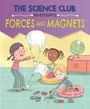 Mary Auld: The Science Club Investigates: Forces and Magnets, Buch