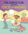 Mary Auld: The Science Club Investigates: Forces and Magnets, Buch