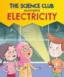 Mary Auld: The Science Club Investigates: Electricity, Buch