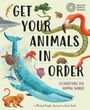 Michael Bright: Get Your Animals in Order: Classifying the Animal World, Buch