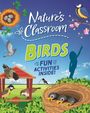 Izzi Howell: Nature's Classroom: Birds, Buch