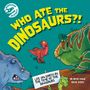 Dave Hone: Dinosaur Science: Who Ate the Dinosaurs?!, Buch