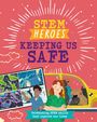 Tom Jackson: STEM Heroes: Keeping Us Safe, Buch