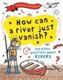 Clive Gifford: A Question of Geography: How Can a River Just Vanish?, Buch