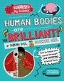 Sabrina Rose Science Girl: Surprised by Science: Human Bodies are Brilliant!, Buch