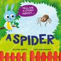 Claire Watts: Tell Me a Story About: A Spider, Buch