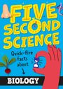 Minerva Black: Five Second Science: Quick-fire Facts About Biology, Buch