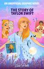 Lara Pickle: The Story of Taylor Swift, Buch