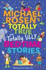 Michael Rosen: Michael Rosen's Totally True (and totally silly) Bedtime Stories, Buch