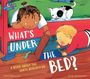 Text: "What's Under the Bed? A Book About the Earth Beneath Us." Zwei Kinder und eine Katze erforschen neugierig.