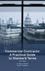 Saleem Sheikh: Commercial Contracts: A Practical Guide to Standard Terms, Buch