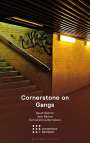 Cornerstone Barristers: Cornerstone on Gangs, Buch