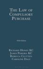 Richard Honey Kc: The Law of Compulsory Purchase, Buch