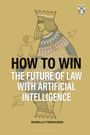 Isabella Tisenhusen: How to Win: The Future of Law with Artificial Intelligence, Buch