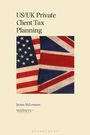Withers Llp: Us/UK Private Client Tax Planning, Buch