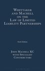 „Whittaker and Machell on the Law of Limited Liability Partnerships, Sixth Edition“, dunkelblauer Hintergrund, weißer Text.