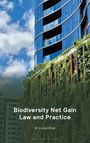 "Biodiversity Net Gain Law and Practice, Dr Louise Smail." Moderne Glasgebäude, vertikaler Garten an der Fassade.