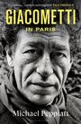 Michael Peppiatt: Giacometti in Paris, Buch