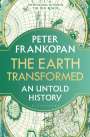 Peter Frankopan: The Earth Transformed, Buch