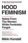 Mikki Kendall: Hood Feminism, Buch