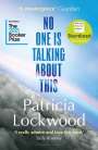 Patricia Lockwood: No One Is Talking About This, Buch