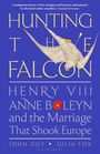 John Guy: Hunting the Falcon, Buch