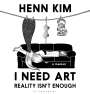 Henn Kim: I Need Art, Buch