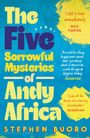 Stephen Buoro: The Five Sorrowful Mysteries of Andy Africa, Buch