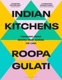 Roopa Gulati: Indian Kitchens, Buch