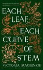 "Each Leaf, Each Curve of Stem" von Victoria Mackenzie. Grüner Hintergrund, braune Ranken und Blätter.
