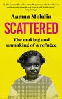Aamna Mohdin: Scattered, Buch