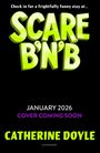 Catherine Doyle: Scare B'n'B, Buch