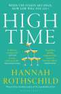 Hannah Rothschild: High Time, Buch