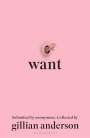 Gillian Anderson: Want, Buch