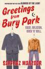 Sarfraz Manzoor: Greetings from Bury Park, Buch